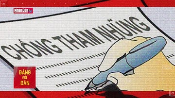 Bước tiến mới trong phòng, chống tham nhũng, tiêu cực