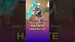 Hiệu ứng Skin Hayate nhân dịp Moba Day 5vs5 ở Liên Quân Mobile #shorts #lienquanmobile