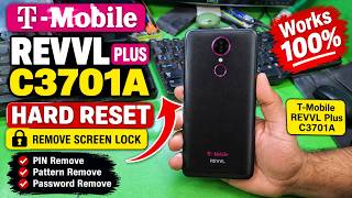 T-Mobile REVVL Plus C3701A Hard Reset Remove PIN Pattern Lock revvl plus c3701a hard reset