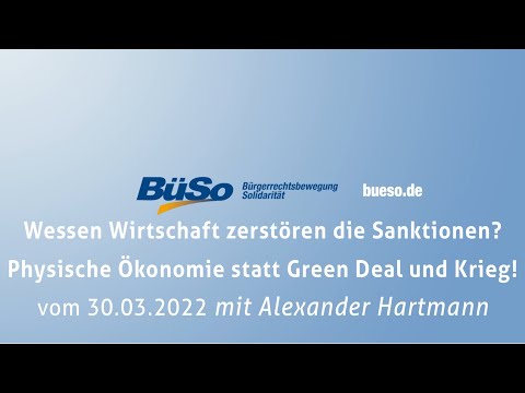 Update Wessen Wirtschaft vernichten die Sanktionen? Physische Ökonomie statt Green Deal und Krieg!