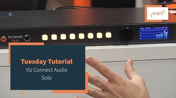 Tuesday Tutorial : Viz Connect Audio Solo