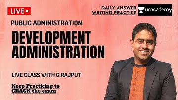 Process Of Development Administration | Answer Writing | UPSC | PUBLIC ADMINISTRATION