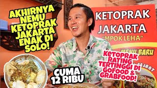 CUMA 12 RIBU ! KETOPRAK JAKARTA ENAK MURAH DI SOLO ! | KETOPRAK JAKARTA MPOK LEHA | KULINER SOLO