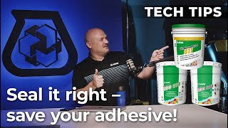 Tech Tip How To Reseal Flooring Adhesives For Reuse Save Time, Money And Materials
