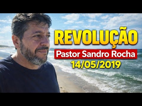 REVOLUTION - 05/14/2019 - STF VIEW - PASTOR SANDRO ROCHA - BEACH VIDEO
