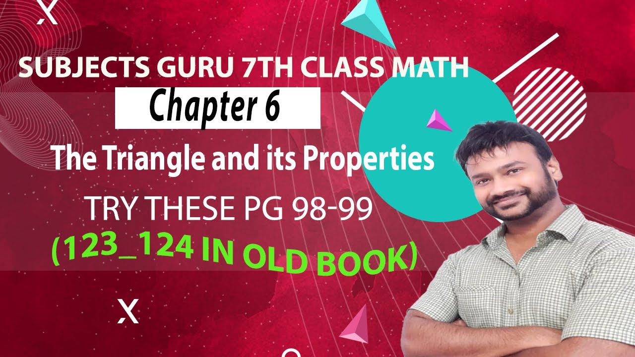 Pg 98_99 (123_124 in Old Book)TT 2 || The Triangle and its Properties ...