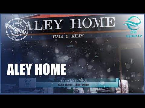 ALEY HOME ile