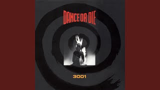 Watch Dance Or Die Dance Or Die video