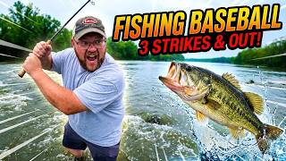 Baseball rules Fishing Tournament