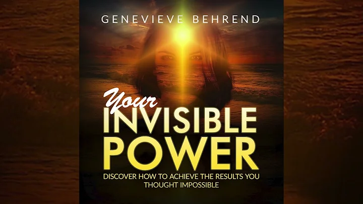 Your Invisible Power and how to USE IT  - FULL Audiobook by Genevieve Behrend - - DayDayNews