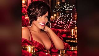 Sa’MonE - Boy I Love You