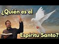 ¿Quién es el Espíritu Santo? - COMO CONOCER EL ESPÍRITU SANTO