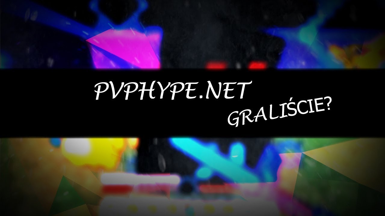 pvphype.net ➺ Graliście? [HASA]