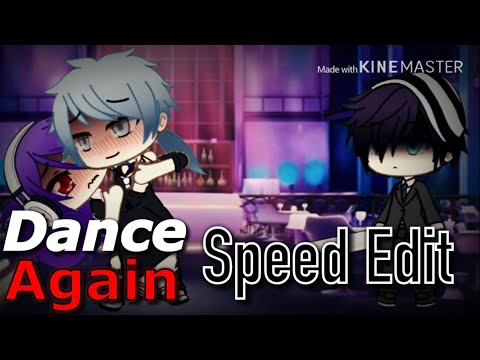 Dance Again(Gacha Life Speed Edit)Lazy @xx_narumi_xx7330