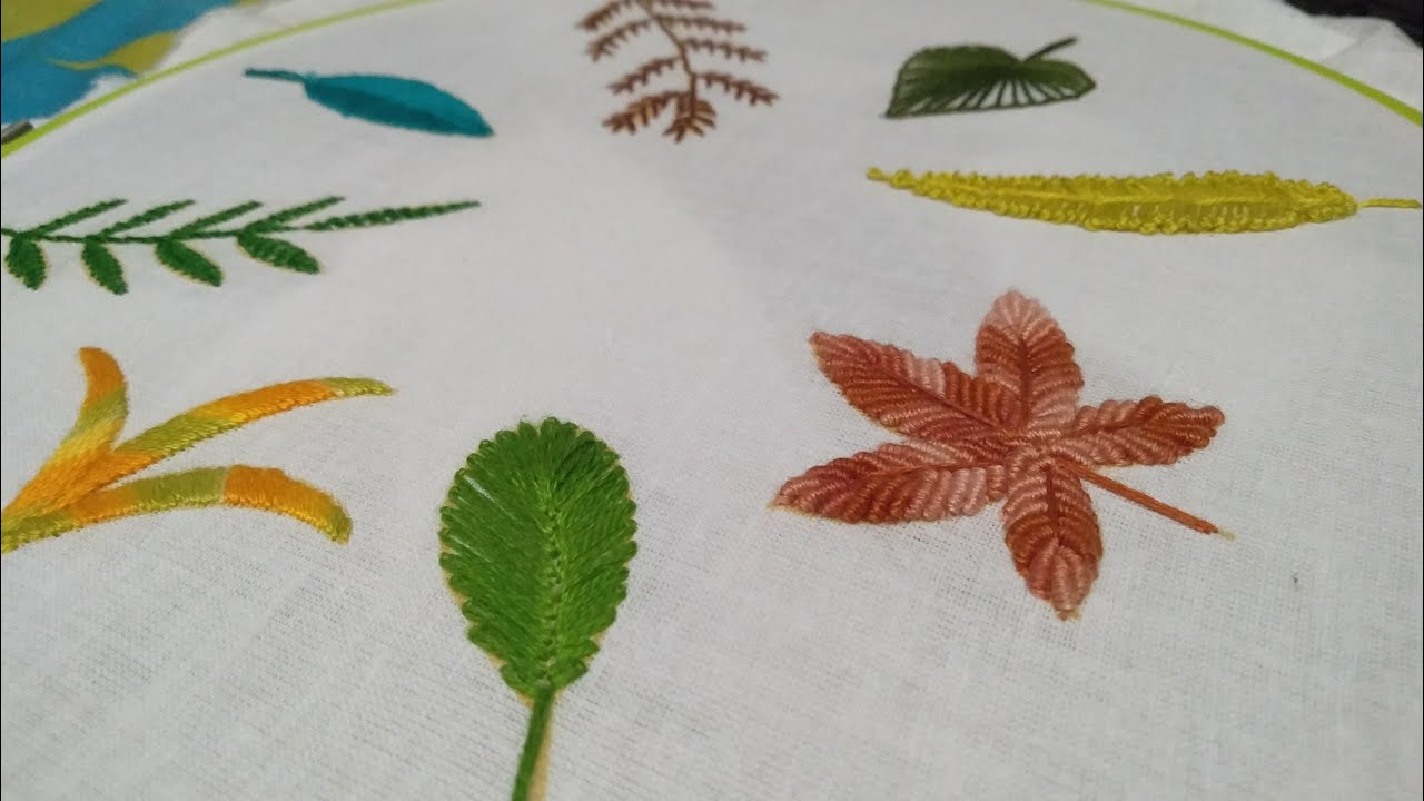 HAND EMBROIDERY FOR BEGINNERS - 8 Types of Leaves - YouTube