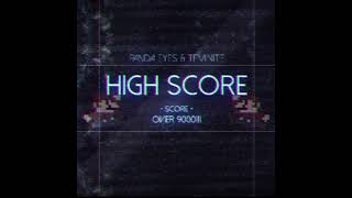 Teminite &amp; Panda Eyes - Highscore | Dubstep | [DubstepGutter Release] #19 
