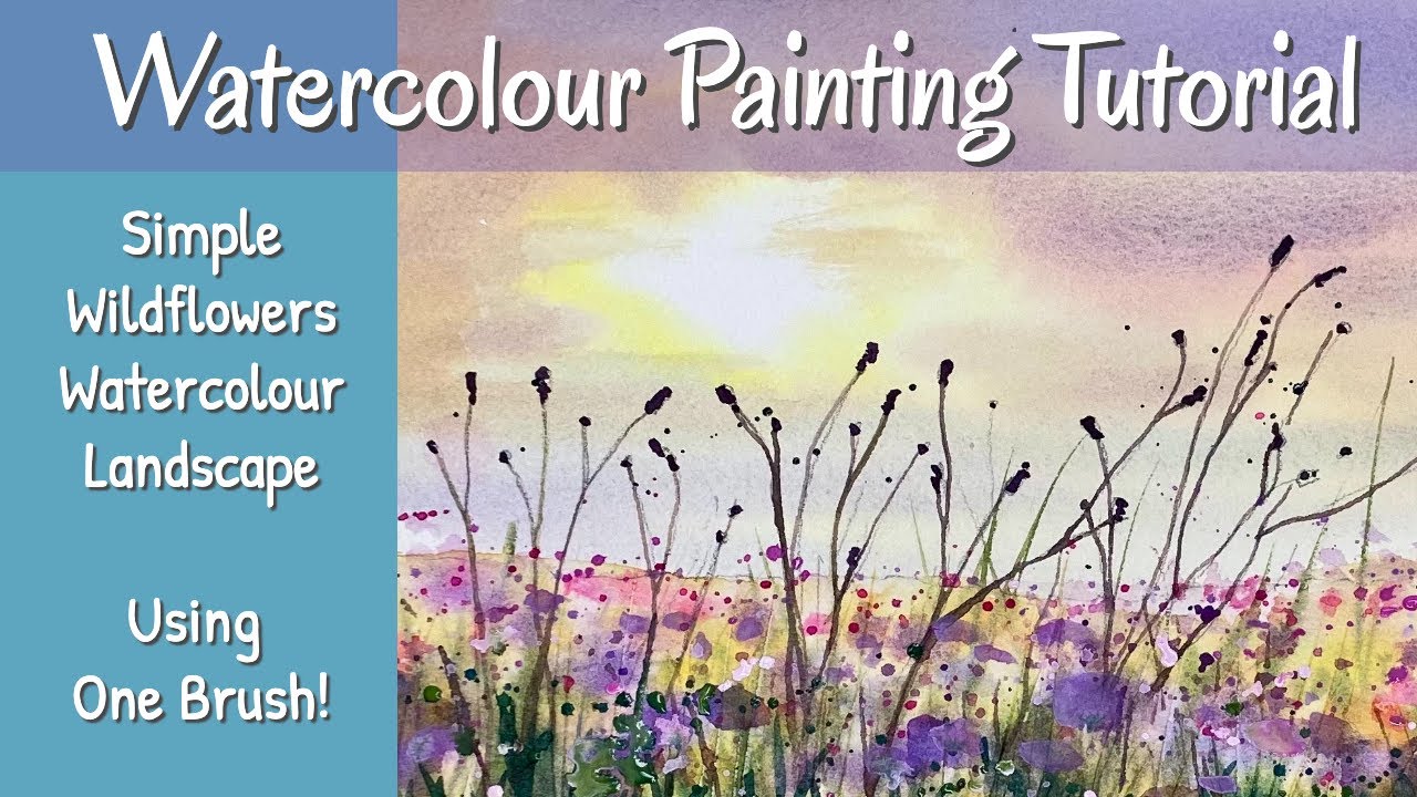 Simple Wildflowers Watercolour Landscape - Using One Brush!