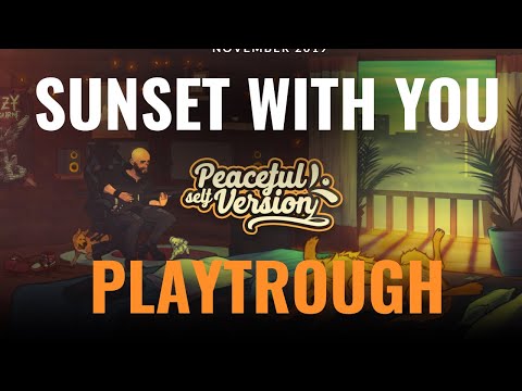 Sunset With You (Playthrough)