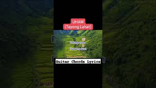 uhaw #lyricsguide #guitarchords # #music #guitarplayalong #chords