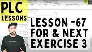 Lesson 67- PLC For and next instruction Exercise 3