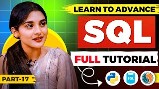 Advanced SQL Full Tutorial | SQL Advance Functions | Advanced SQL Tutorial for Beginners | Part - 17