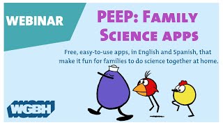 PEEP Family Science: Learning Science Offline for Preschoolers | WEBINAR