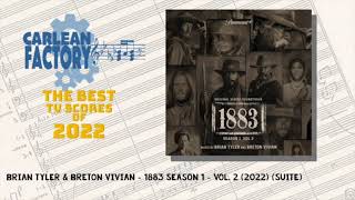 Brian Tyler & Breton Vivian - 1883 Season 1 - Vol. 2 (2022) (Suite)