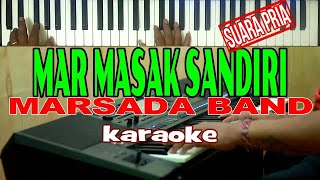 Download Lagu KARAOKE-MARMASAK SANDIRI|Live keyboard|| SUARA PRIALive Keyboard|Dwnload StylediDESKRIPSI MP3