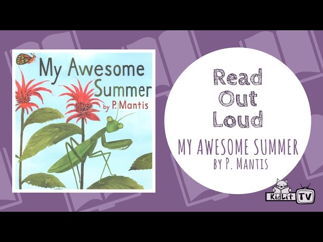 Read Out Loud: My Awesome Summer