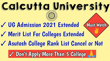 Calcutta University UG Admission 2021 | Date Extended - Don