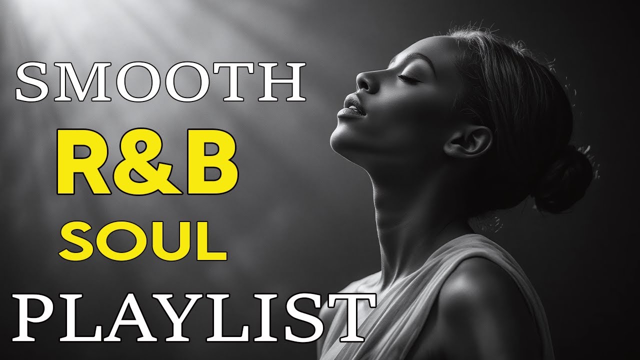 🎧 Deep Soulful R&B Vibes – Smooth Love Songs to Heal, Feel & Fall Again 💔🌙