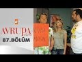 Avrupa Yakası 87. Bölüm - atv