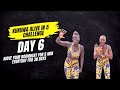 Day 6 kukuwa alive in 5  30 day challenge