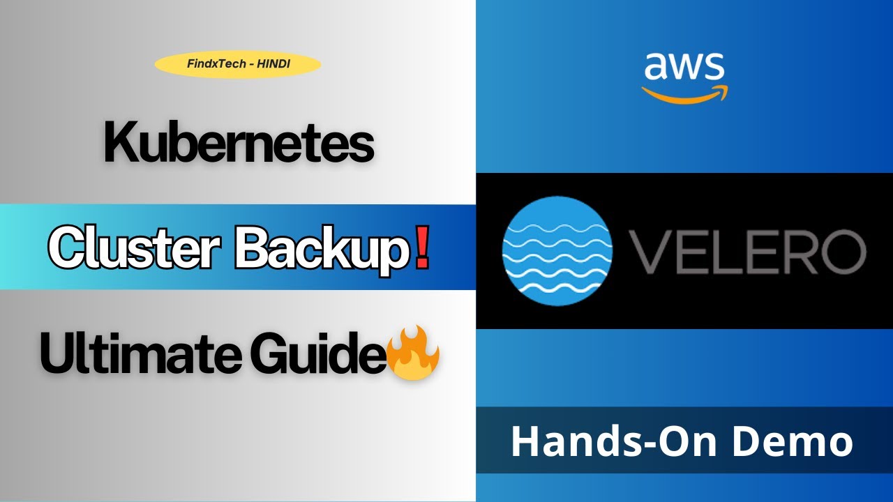 How To Backup Kubernetes Cluster Using Velero | Zero to Hero ...