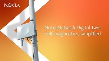 Nokia Network Digital Twin - Self-diagnostics, simplified