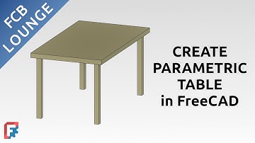 Create Parametric Table in FreeCAD BIM | Beginner Tutorial