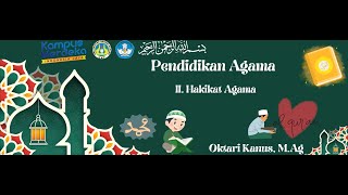 Hakikat Agama | Mata Kuliah Pendidikan Agama Islam | MKU Universitas Negeri Padang Hakikat Agama | Mata Kuliah Pendidikan Agama Islam | MKU Universitas Negeri Padang
