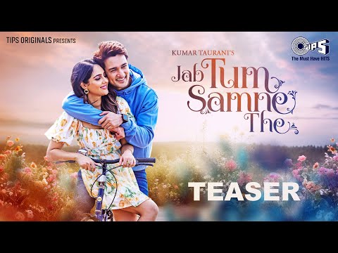 Jab Tum Samne The - Teaser | Ashish Bisht, Malvi Malhotra | Dev Negi, Kumaar, Shamir Tandon