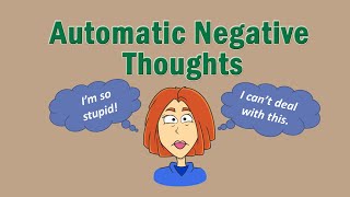 Automatic Negative Thoughts and CBT