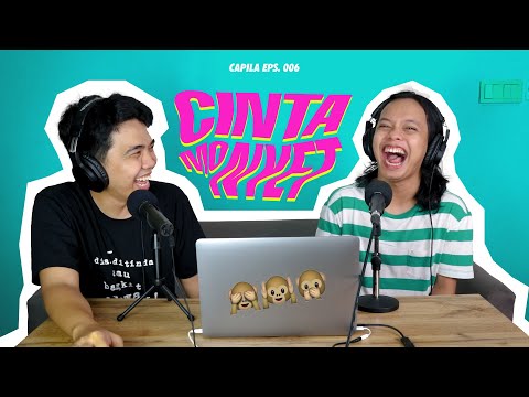 CINTA MONYET | PODCAST CAPILA EPS. 06