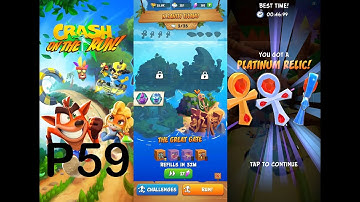 Crash Bandicoot: On the Run! - P59 - The Great Gate - Time Trial - Platinum Relic