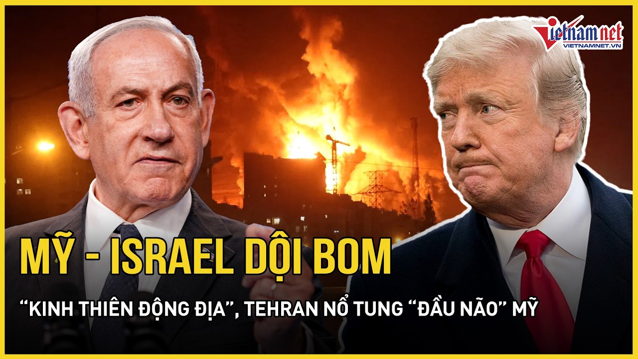 NÓNG RỰC: Mỹ - Israel dội bom “lay trời chuyển đất”, Tehran nổ tung “đầu não” Mỹ, công dân tháo chạy