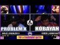 Pools (Day 2) - Blink Respawn 🔥 PROBLEM X (alex) VS KOBAYAN (zangief) 🔥 High level gameplay