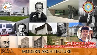 RAR 607 - Modern Architecture Part 1 - Ar Shyamal Mishra