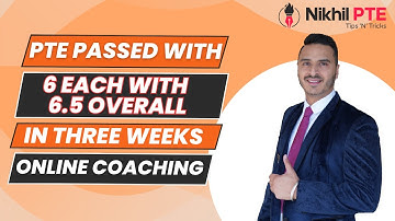 PTE PASSED WITH 6 EACH WITH 6.5 OVERALL IN THREE WEEKS II NIKHIL PTE ONLINE CLASSES +61426612400