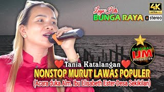 Tania  Nonstop 03 Lagu Murut Lawas Populer Hits Lagu Bunga Raya Gass Pollll