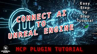 UE5.8: Connect AI to Unreal Engine with MCP (Full Tutorial)