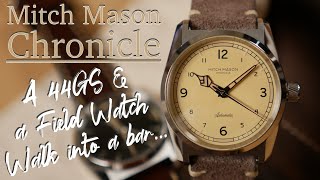 Mitch Mason Chronicle Watch Review | A 44 Grand Seiko and a Field Watch Walk into a Bar | Take Time