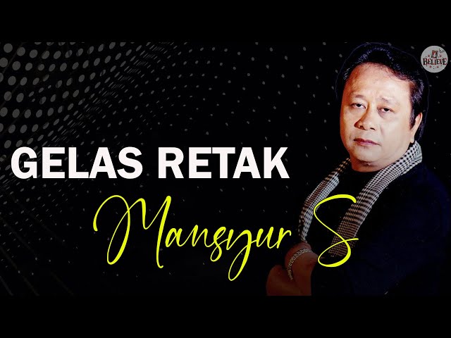 Gelas Retak - Mansyur S ( Offical Lirik Video) class=