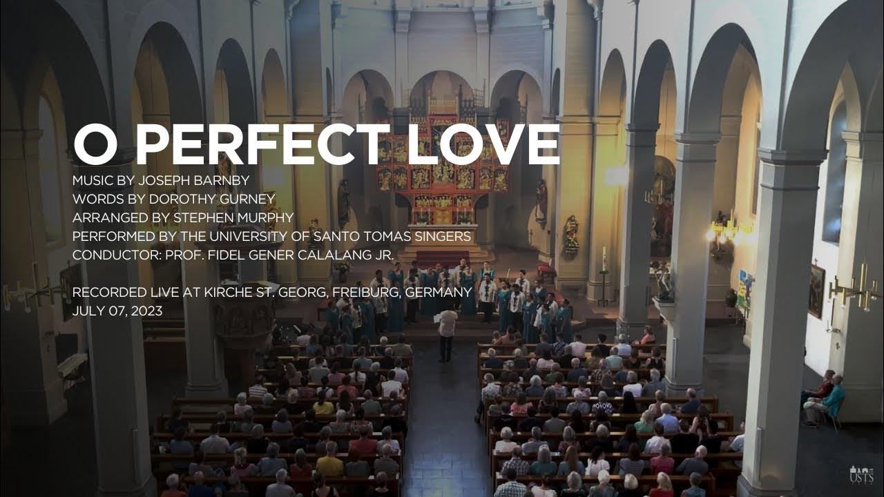 "O Perfect Love" (Joseph Barnby, Dorothy Gurney, Stephen Murphy) UST